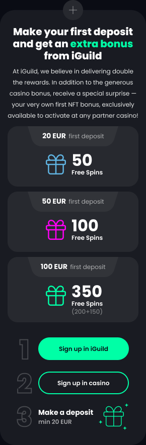 Make your first deposit and get an extra bonus from iGuild